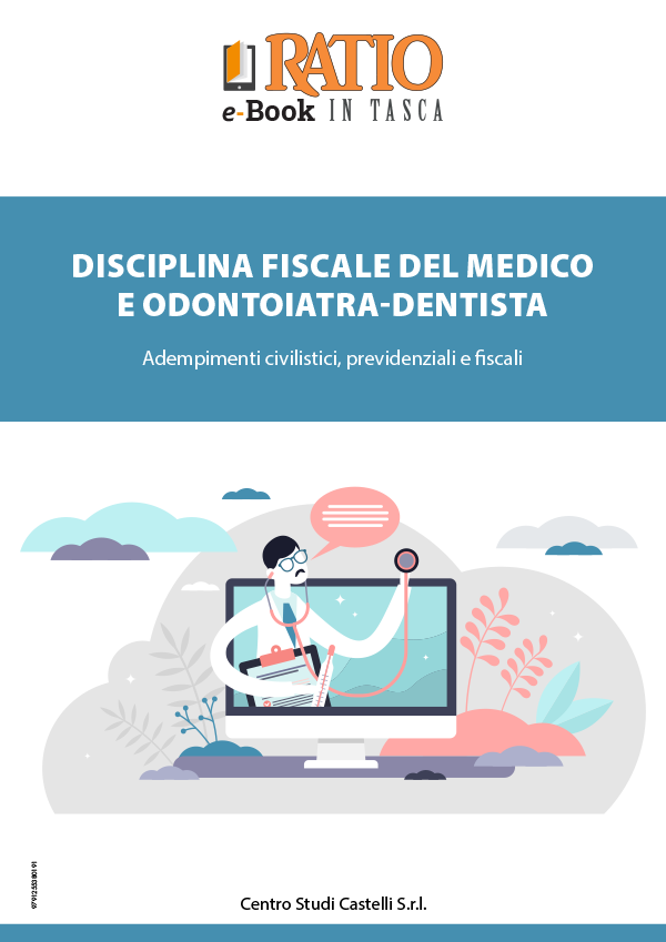 Disciplina fiscale del medico e odontoiatra-dentista