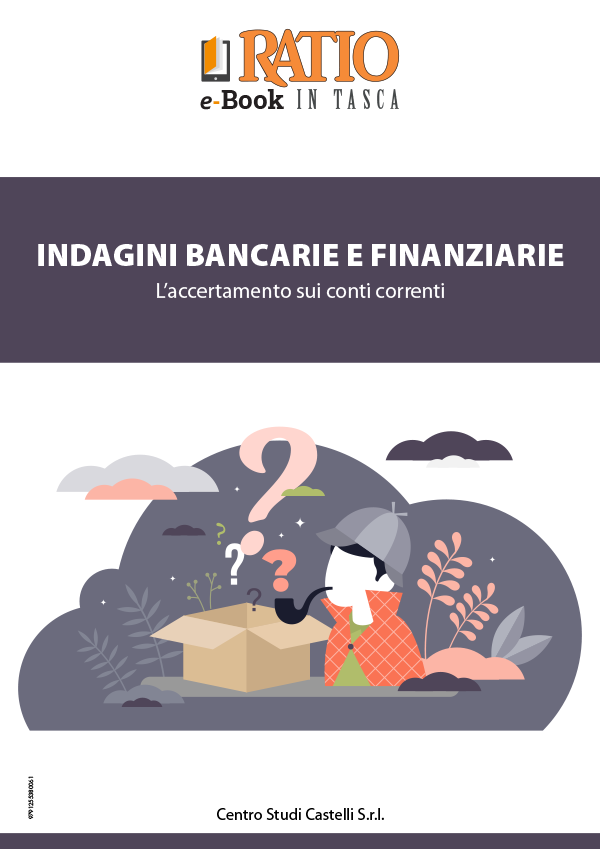 Indagini bancarie e finanziarie