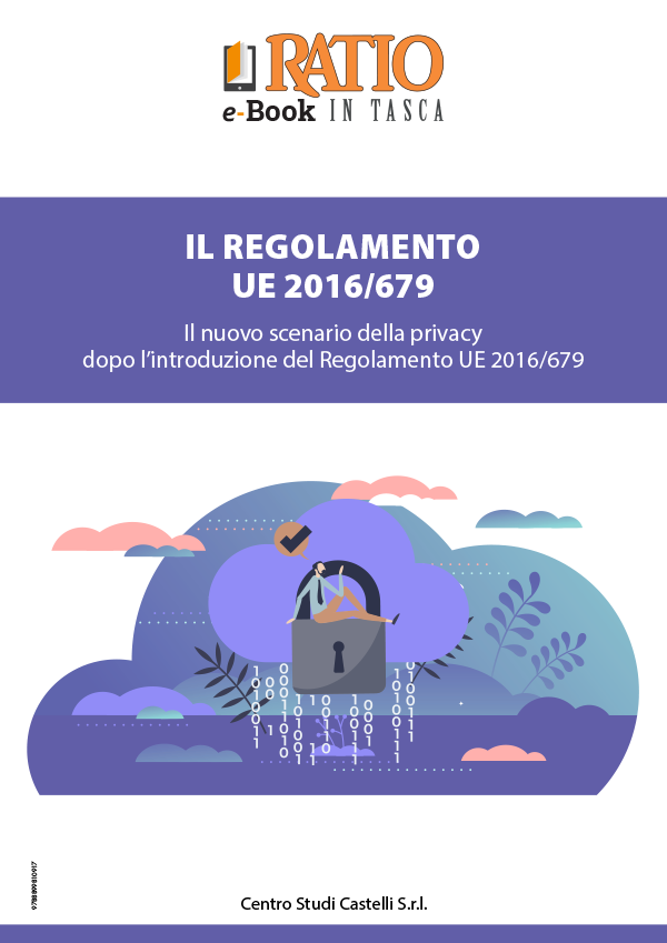 Privacy: il Regolamento UE 2016-679
