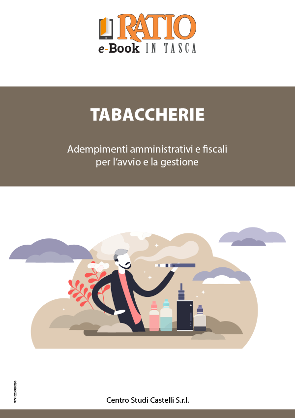 Tabaccherie: adempimenti amministrativi e fiscali per avvio e gestione